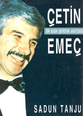 Çetin Emeç — Bir Basın Şehidinin Anatomisi